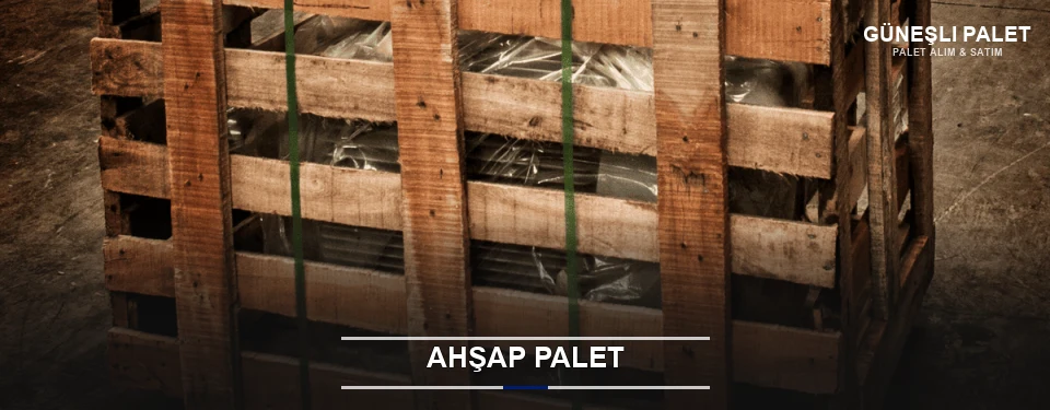 Güneşli Sanayi Tipi Ahşap Palet Güneşli Sanayi Tipi Ahşap Palet